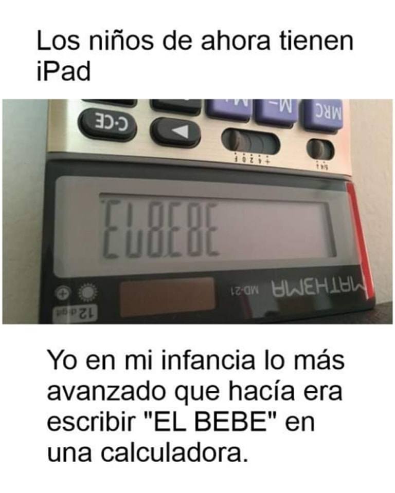 Pantalla de una calculadora del revés en la que se lee EL BEBE.