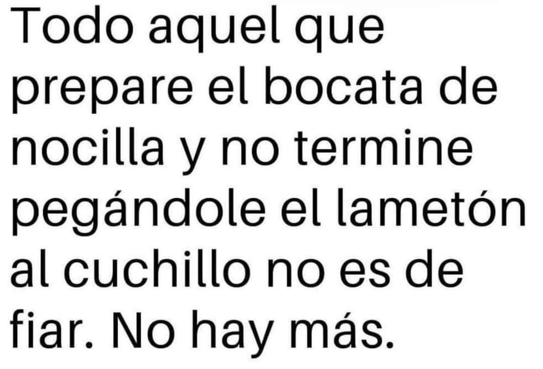 Texto negro sobre fondo blanco sobre el bocadillo de Nocilla y chupar el cuchillo.
