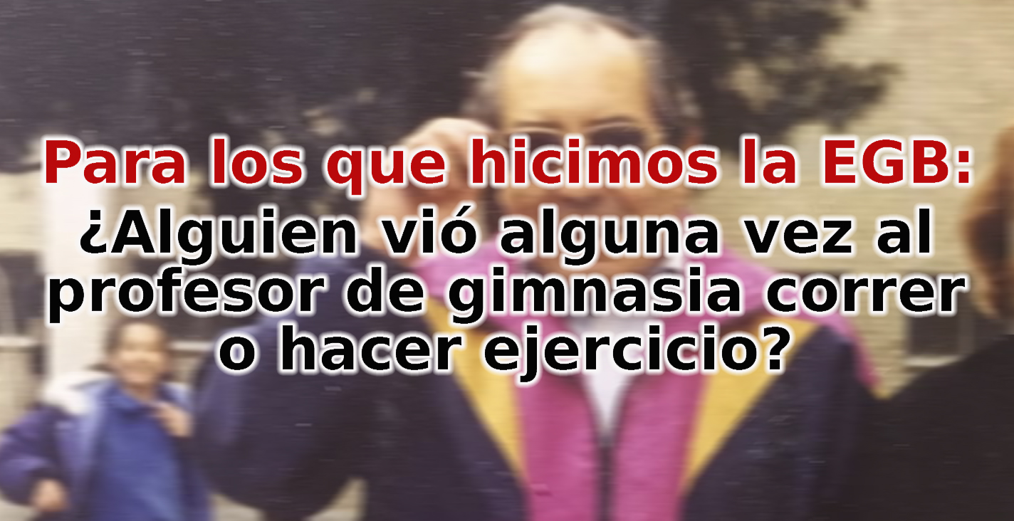 Foto desenfocada de un hombre con chándal y gafas de sol en un patio de colegio, con un texto sobre el profesor de gimnasia.