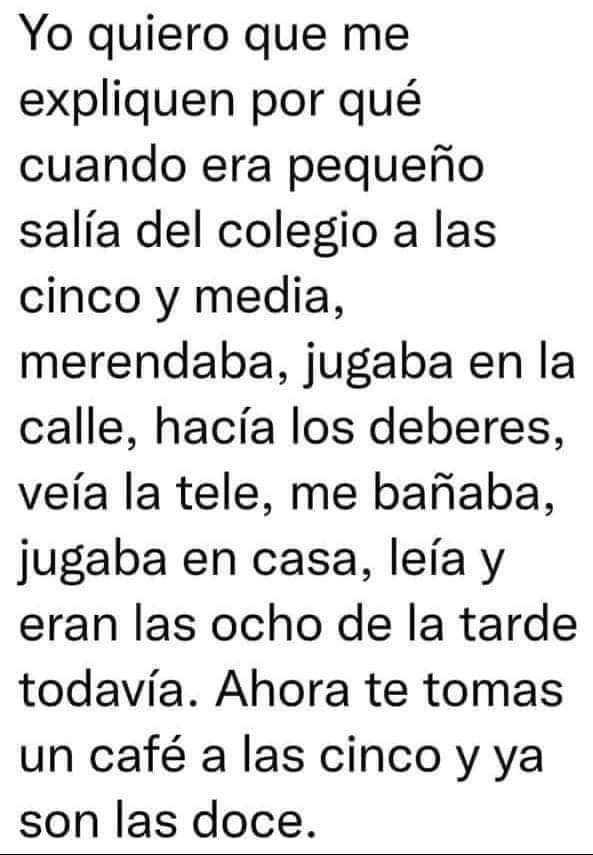 Texto negro sobre fondo blanco sobre lo largas que eran las tardes de la infancia.